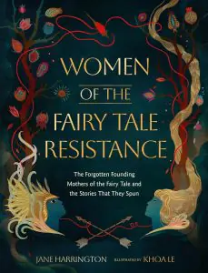 Women of the Fairy Tale Resistance
